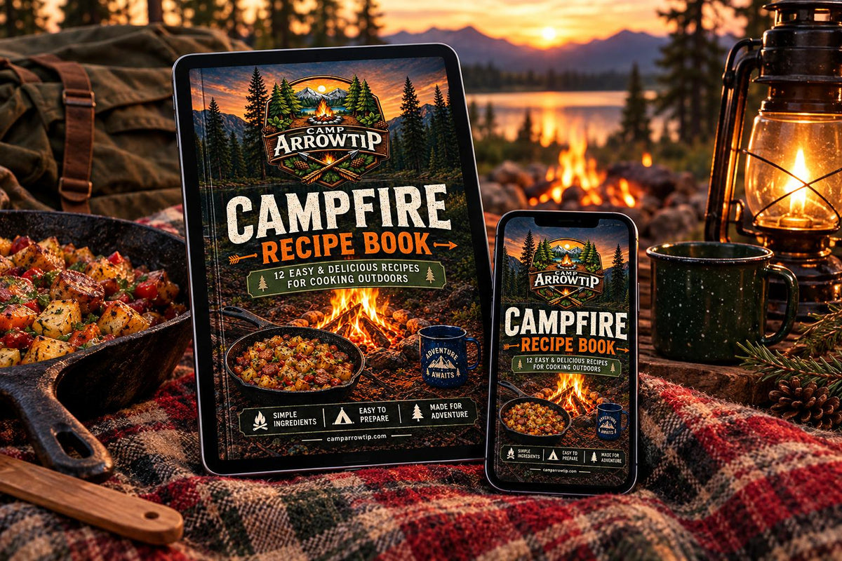 CampArrowtip Campfire Recipe Book — 12 Outdoor Cooking Recipes (Digital Download)